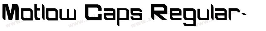 Motlow Caps Regular字体转换 Motlow Caps Regular字体转换